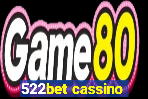 522bet cassino